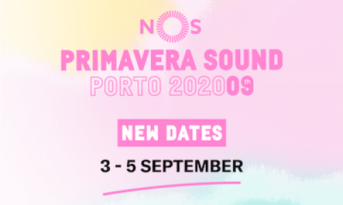 Il Nos Primavera Sound Porto 2020 è stato posticipato e si svolgerà a Settembre.